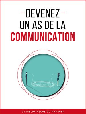 cover image of Devenez un as de la communication